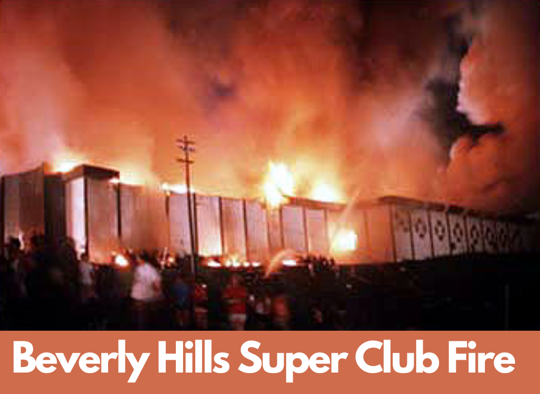 Beverly Hills Super Club Fire