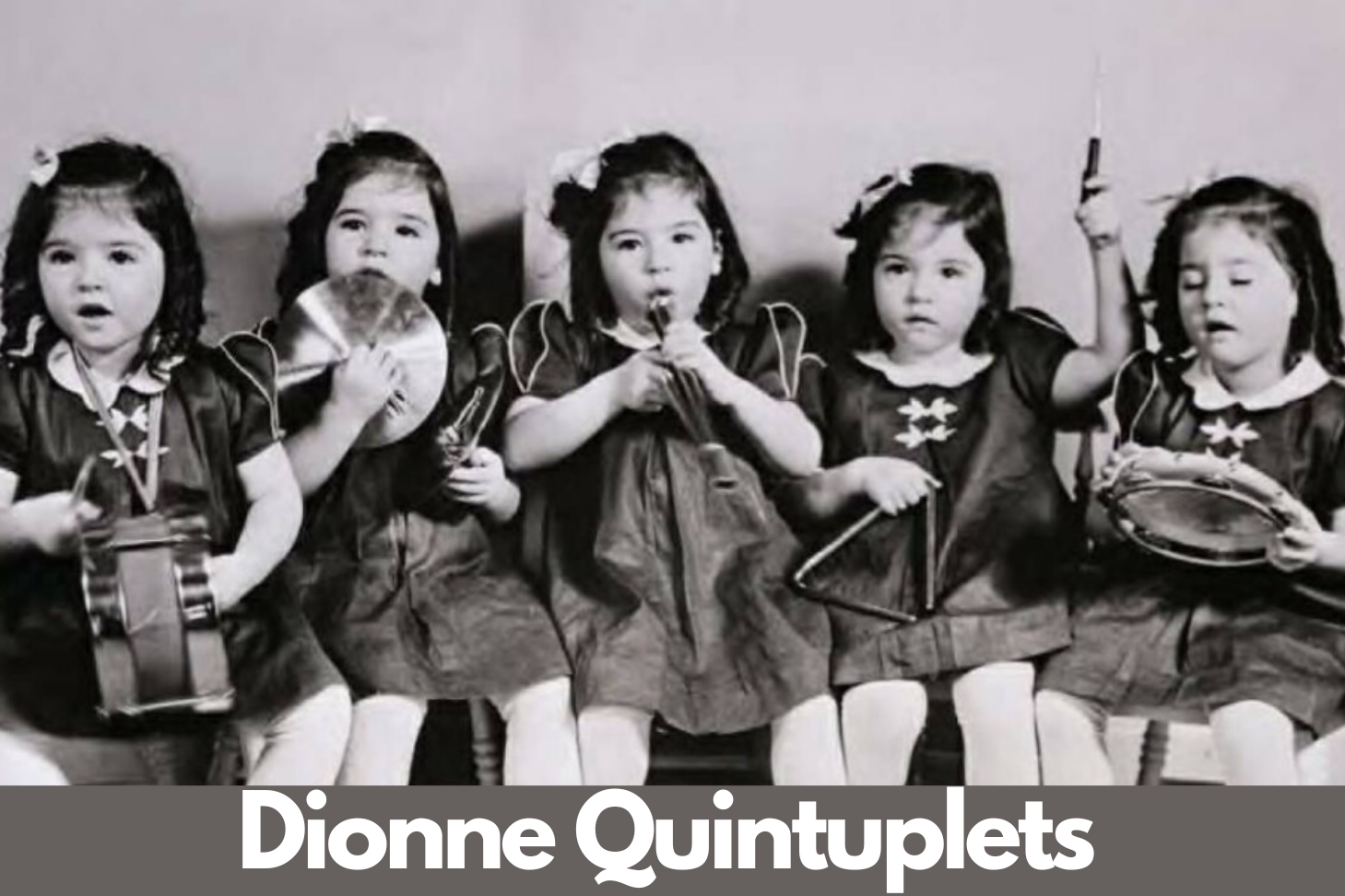 28th may Dionne Quintuplets