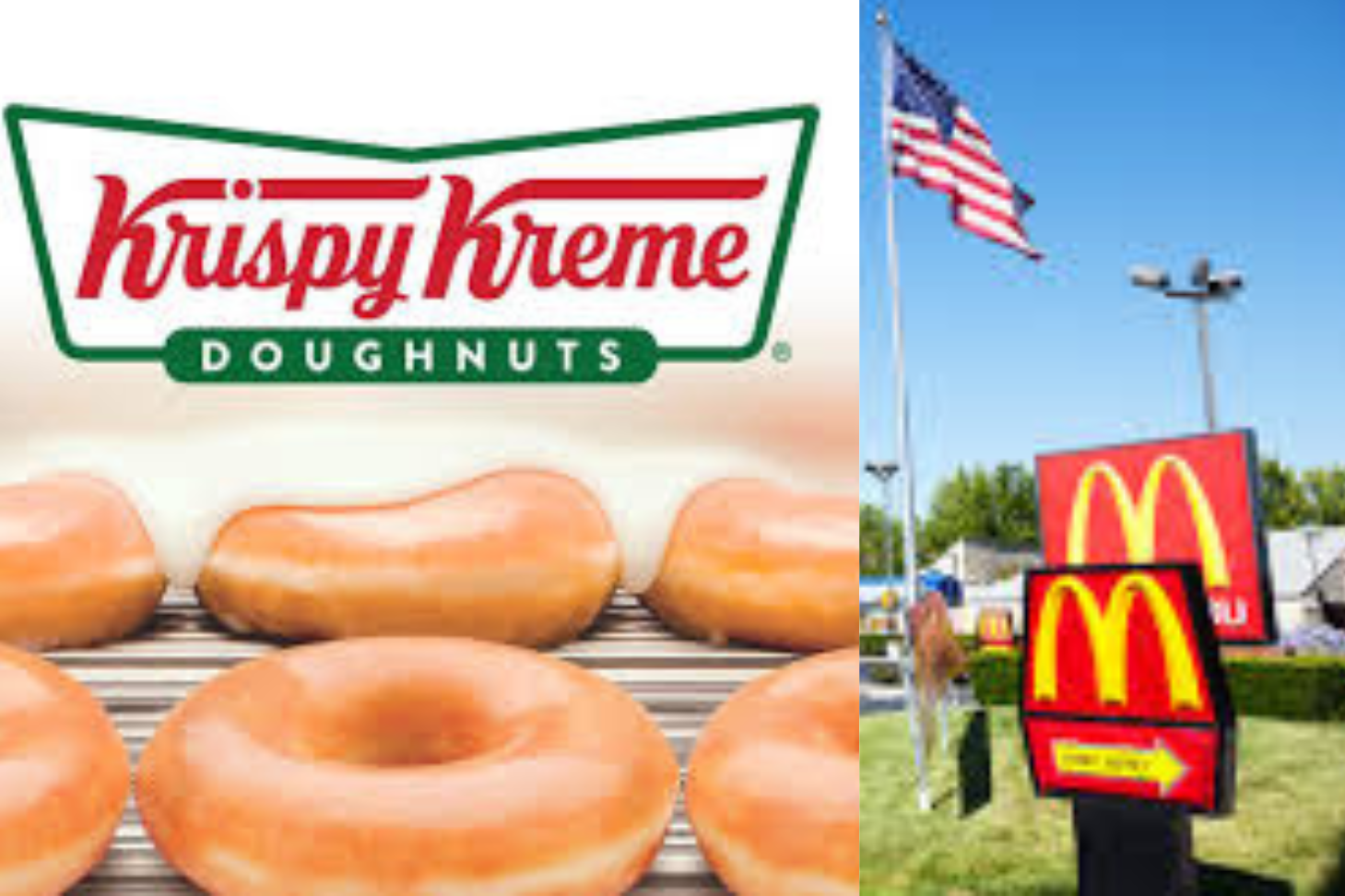 Krispy Kreme and McDonald’s