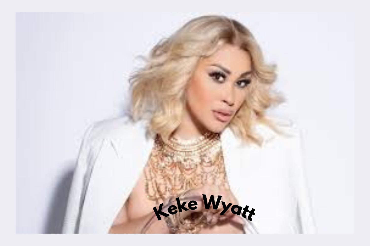 Keke Wyatt